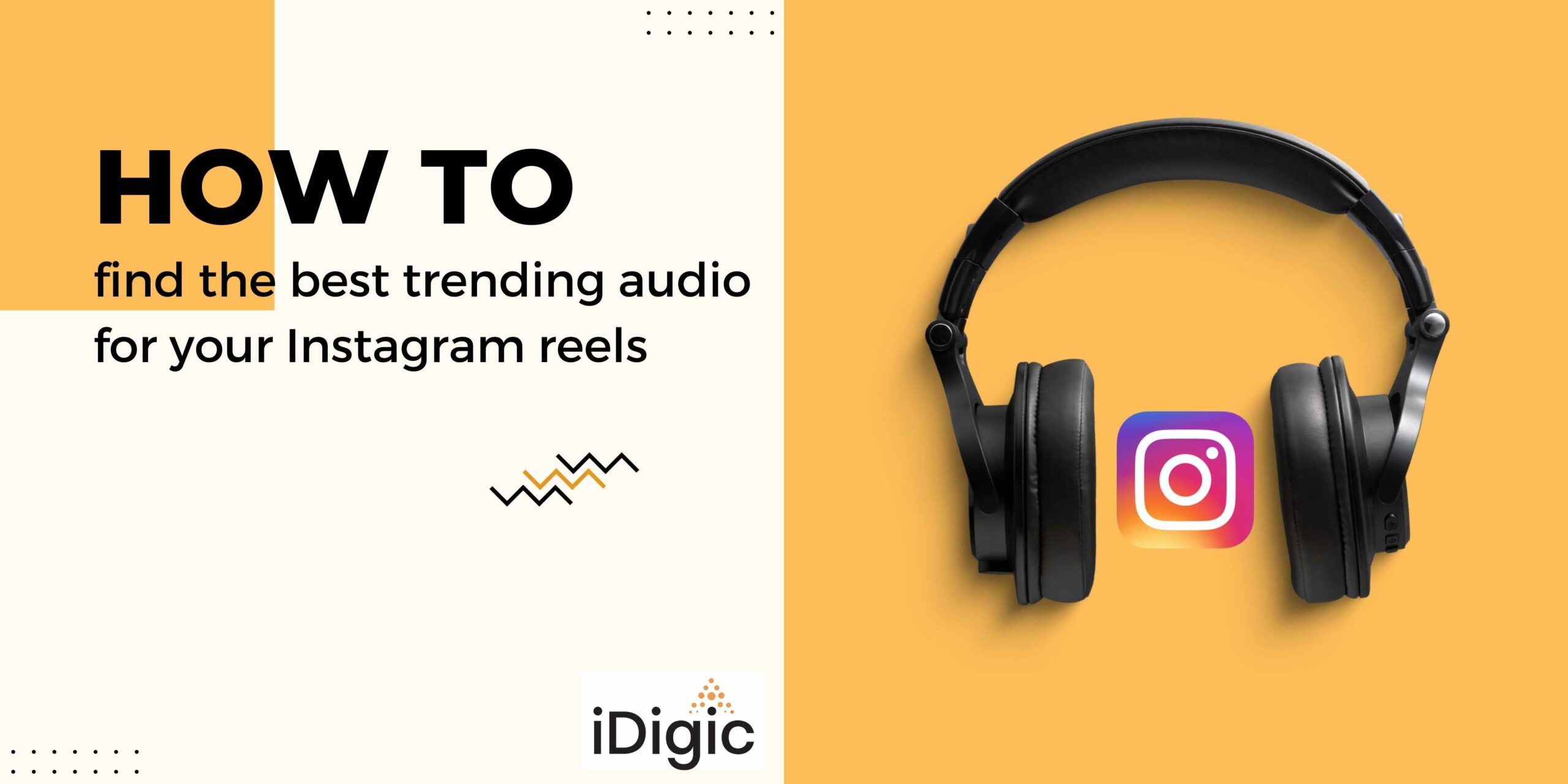 How to find the best trending audio for Instagram Reels