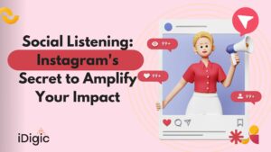 Social Listening Instagram's Secret to Amplify Your Impact
