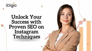 Unlock Your Success with Proven SEO on Instagram Techniques