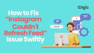 How to Fix Instagram Couldn't Refresh Feed Issue Swiftly (1)